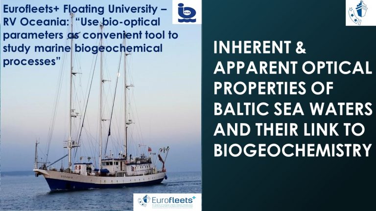 RV OCEANIA FLOATING UNIVERSITY – ‘INHERENT AND APPARENT OPTICAL PROPERTIES OF BALTIC SEA WATERS AND THEIR LINK TO BIOGEOCHEMISTRY'.